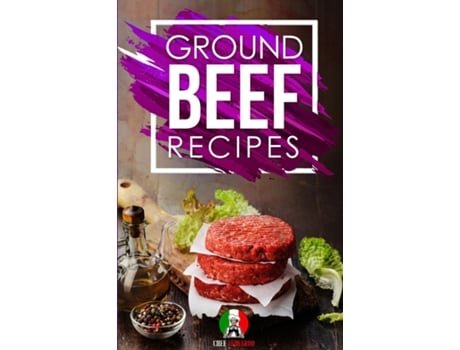 Livro Ground Beef Recipes 25 Recipes By Chef Leonardo De Chef Leonardo (inglês)