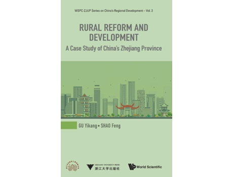 Livro Rural Reform And Development A Case Study Of Chinas Zhejiang Province de Yikang Gu e Feng Shao (Inglês - Capa Dura)