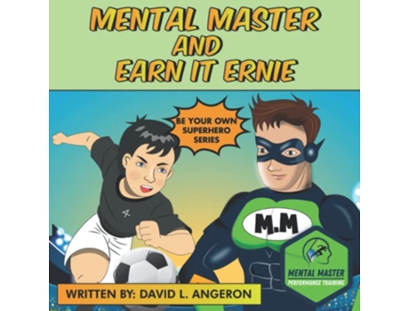 Livro Mental Master and Earn It Ernie Be Your Own Superhero de David Angeron (Inglês)