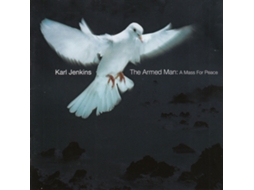 CD Karl Jenkins - The Armed Man: A Mass For Peace