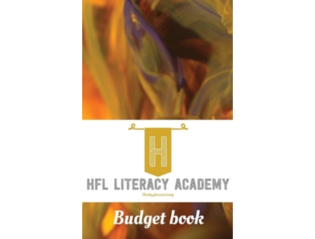 Livro Healthy Financial Living Literacy Academy Budget Book De T R (inglês - Capa Dura)