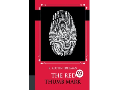 Livro The Red Thumb Mark De R Austin Freeman (inglês)