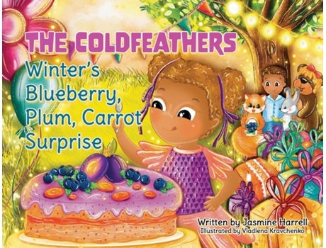 Livro The Coldfeathers Winters Blueberry, Plum, Carrot Surprise de Jasmine Harrell (Inglês)