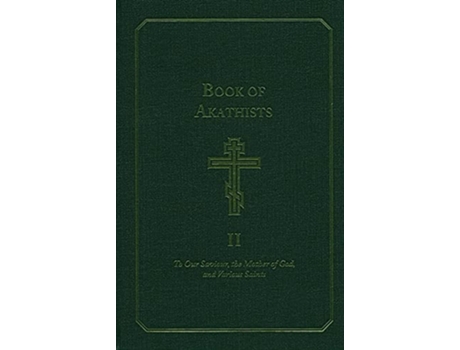 Livro Book of Akathists Volume I de Isaac Lambertson (Inglês)