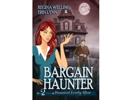 Livro Bargain Haunter A Ghost Cozy Mystery Series De Regina Welling (inglês)