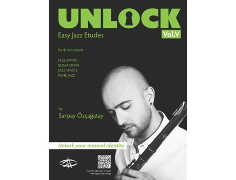 Livro Unlock: Easy Jazz Etudes Sarpay Ozcagatay (Inglês)