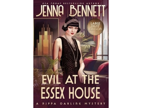 Livro Evil at the Essex House A 1920s Murder Mystery de Jenna Bennett (Inglês - Capa Dura)