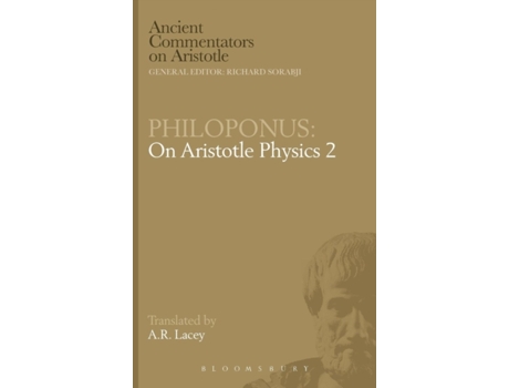 Livro Philoponus: On Aristotle Physics 2 (Ancient Commentators on Aristotle) A. R. Lacey (Inglês)