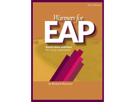 Livro Warmers For Eap Stand-alone Learning Activities For Academic English Classrooms De Richard Haywood (inglês)