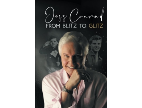 Livro From Blitz to Glitz de Jess Conrad (Inglês)