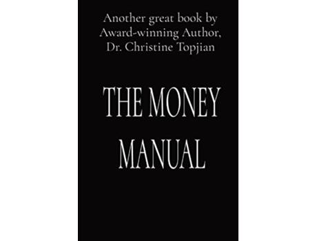 Livro The Money Manual De Dr Christine Topjian (inglês)