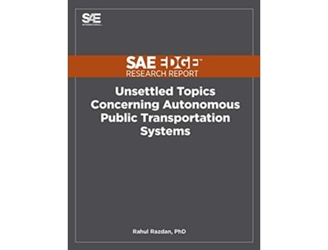 Livro Unsettled Topics Concerning Autonomous Public Transportation Systems de Rahul Razdan (Inglês)