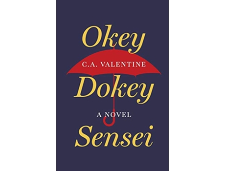 Livro OkeyDokey Sensei de C A Valentine (Inglês)
