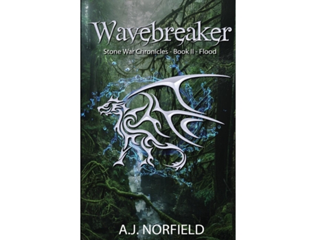 Livro Wavebreaker - Flood Book Ii Of The Stone War Chronicles De Aj Norfield (inglês)