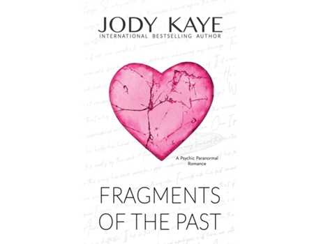 Livro Fragments of the Past Special Edition de Jody Kaye (Inglês)