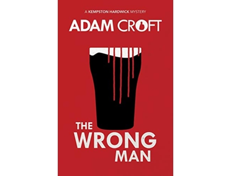 Livro The Wrong Man Kempston Hardwick Mysteries de Adam Croft (Inglês)