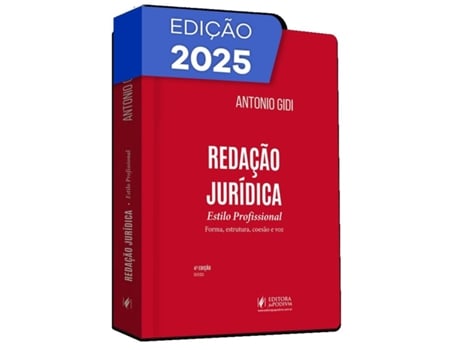 Livro Redação Jurídica Estilo Profissional - Forma, Estrutura, Coesão E Voz De Antonio Gidi (português Do Brasil)