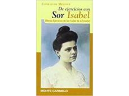 Livro De Ejercicios Con Sor Isabel de Conrad de Meester (Espanhol)