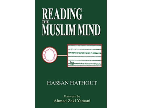Livro Reading the Muslim Mind de Hassan Hathout (Inglês)
