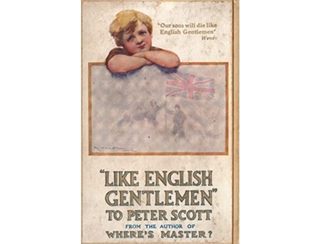 Livro Like English Gentlemen to Peter Scott de John Ernest Hodder-Williams (Inglês - Capa Dura)