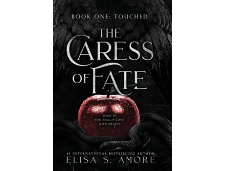 Livro Touched The Caress Of Fate De Elisa S Amore (inglês - Capa Dura)