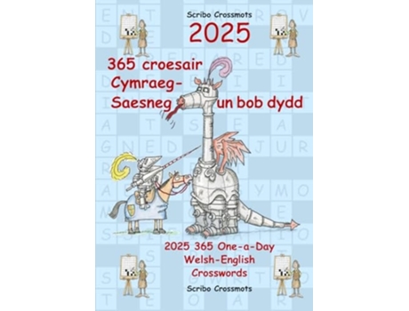 Livro 2025 365 croesair Cymraeg-Saesneg Un bob dydd de Keith Paul Lucas (Galês)