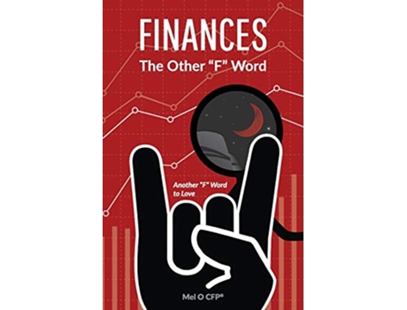 Livro FINANCES The Other F Word de Mel O (Inglês)