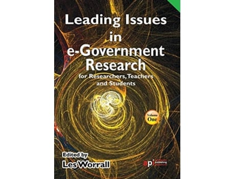 Livro Leading Issues In E-government Research For Researchers, Teachers And Students De Worrall E Les (inglês)