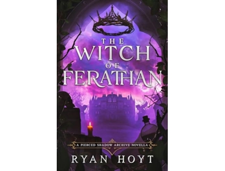 Livro The Witch of Ferathan de Ryan Hoyt (Inglês)