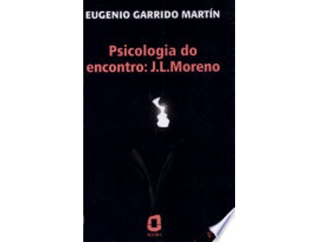 Livro PSICOLOGIA DO ENCONTRO de MARTIN, EUGENIO GARRIDO (Português do Brasil)
