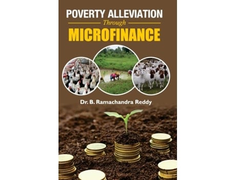 Livro Poverty Alleviation Through Microfinance De Br Reddy (inglês)