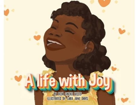 Livro A Life With Joy De Deja O Hillis (inglês - Capa Dura)
