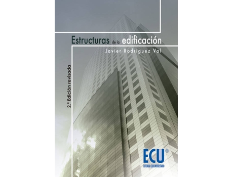 Livro Estructuras De La Edificación de Javier Rodríguez Val
