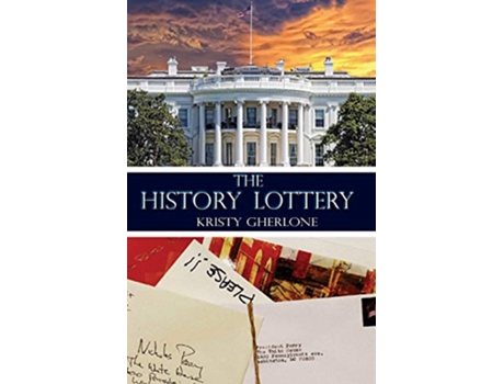 Livro The History Lottery de Kristy Gherlone (Inglês)