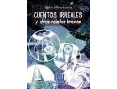 Livro Cuentos irreales y otros relatos breves de Sillero García, Carlos (Espanhol)