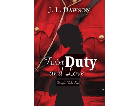 Livro Twixt Duty And Love De J L Dawson (inglês)