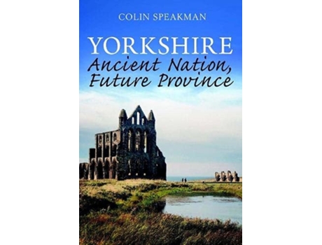 Livro Yorkshire de Colin Speakman (Inglês)