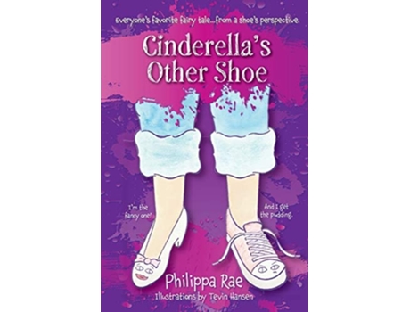Livro Cinderellas Other Shoe De Philippa Rae (inglês)