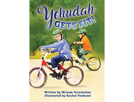 Livro Yehudah Gets Fit de Miriam Yerushalmi Yerushalmi (Inglês)