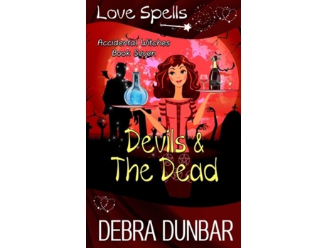 Livro Devils And The Dead De Debra Dunbar (inglês)