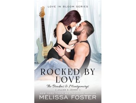 Livro Rocked By Love Jillian Braden De Melissa Foster (inglês)