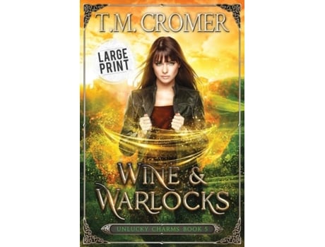 Livro Wine amp Warlocks de TM Cromer (Inglês)