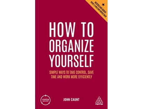 Livro How to Organize Yourself de John Caunt (Inglês)