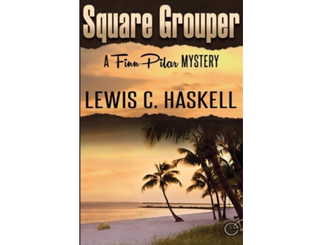 Livro Square Grouper de Lewis C Haskell (Inglês)