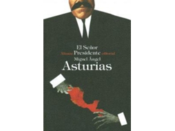 Livro EL SENOR PRESIDENTE de Miguel Ángel Asturias (Espanhol)