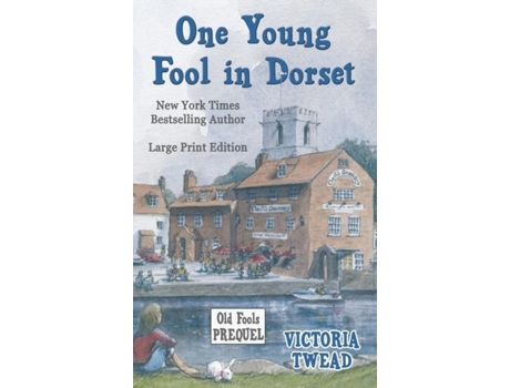 Livro One Young Fool In Dorset - Large Print Prequel De Victoria Twead (inglês)