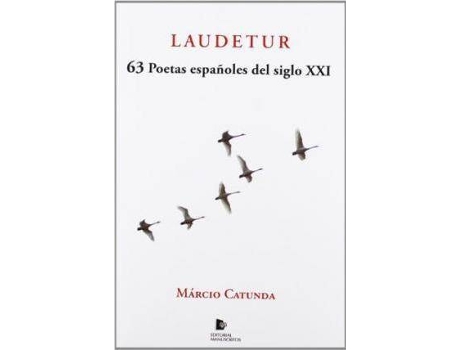 Livro Laudetur : de Márcio Catunda (Espanhol)