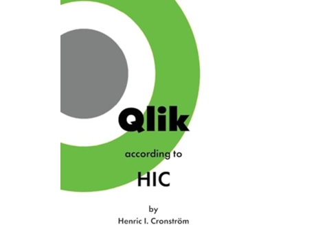 Livro Qlik according to HIC de Henric I Cronström (Inglês)