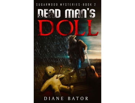 Livro Dead Mans Doll de Diane Bator (Inglês)