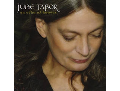 CD June Tabor - An Echo Of Hooves